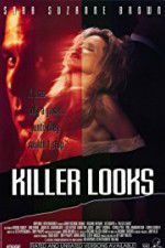 Watch Killer Looks Watch123movies