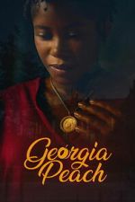 Watch Georgia Peach Watch123movies
