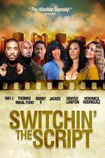 Watch Switchin the Script Watch123movies