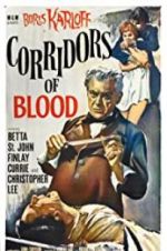 Watch Corridors of Blood Watch123movies