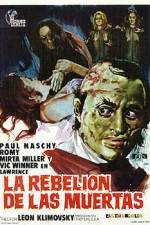 Watch La rebelión de las muertas Watch123movies