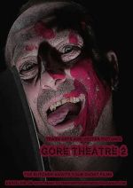 Watch Gore Theatre 2 Watch123movies