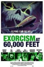 Watch Exorcism at 60,000 Feet Watch123movies