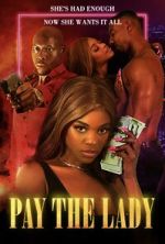 Watch Pay the Lady Watch123movies