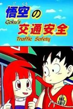 Watch Doragon bôru: Gokû no kôtsû anzen (TV Short 1988) Watch123movies