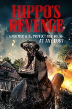 Watch Hippo\'s Revenge Watch123movies