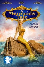 Watch A Mermaid\'s Tale Watch123movies