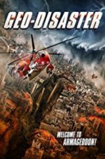 Watch Geo-Disaster Watch123movies