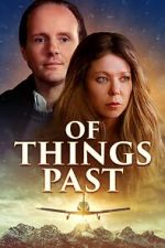 Watch Of Things Past Watch123movies