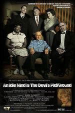 Watch An Idle Mind Is the Devil\'s Playground Watch123movies