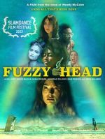 Watch Fuzzy Head Watch123movies