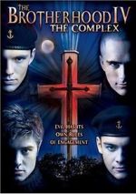 Watch The Brotherhood IV: The Complex Watch123movies