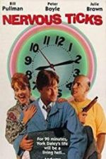 Watch Nervous Ticks Watch123movies