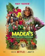 Watch Madea\'s Destination Wedding Watch123movies