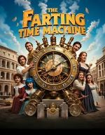 Watch The Farting Time Machine - A Windy Walk Through History (Short 2025) Watch123movies