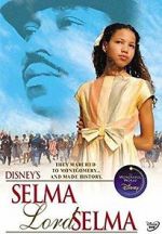 Watch Selma, Lord, Selma Watch123movies