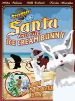 Watch RiffTrax Live: Santa and the Ice Cream Bunny Watch123movies