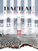 Watch Dachau Liberation Watch123movies