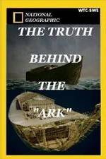 Watch The Truth Behind: The Ark Watch123movies