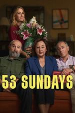 Watch 53 Sundays Watch123movies
