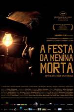 Watch A Festa da Menina Morta Watch123movies