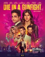 Watch Die in a Gunfight Watch123movies