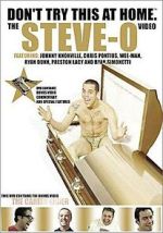 Watch Don't Try This at Home: The Steve-O Video Watch123movies