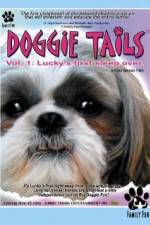 Watch Doggie Tails Vol 1 Luckys First Sleep-Over Watch123movies