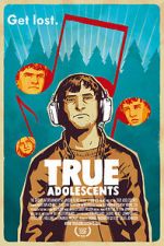 Watch True Adolescents Watch123movies