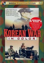 Watch Korean War in Color Watch123movies