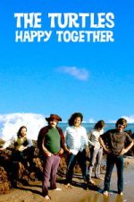 Watch The Turtles: Happy Together Watch123movies