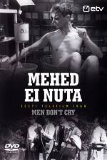 Watch Mehed ei nuta Watch123movies