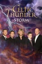 Watch Celtic Thunder Storm Watch123movies