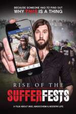 Watch Rise of the Sufferfests Watch123movies