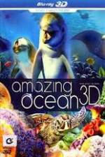 Watch Amazing Ocean 3D Watch123movies