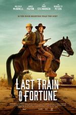 Watch Last Train to Fortune Watch123movies