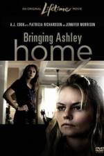 Watch Bringing Ashley Home Watch123movies