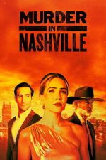 Watch Murder in Nashville Watch123movies