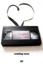 Watch Screwed Watch123movies