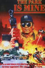 Watch The Park Is Mine Watch123movies