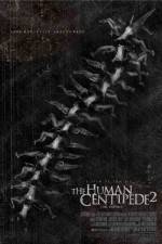 Watch The Human Centipede II Watch123movies