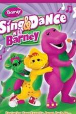 Watch Sing and Dance with Barney Watch123movies