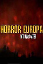 Watch Horror Europa with Mark Gatiss Watch123movies