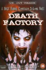 Watch Death Factory Watch123movies