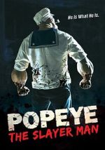Watch Popeye the Slayer Man Watch123movies