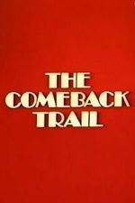 Watch The Comeback Trail Watch123movies