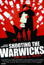 Watch Shooting the Warwicks Watch123movies