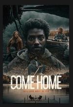 Watch Come Home Watch123movies