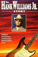 Watch Living Proof The Hank Williams Jr Story Watch123movies