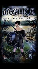 Watch Malice: Metamorphosis Watch123movies